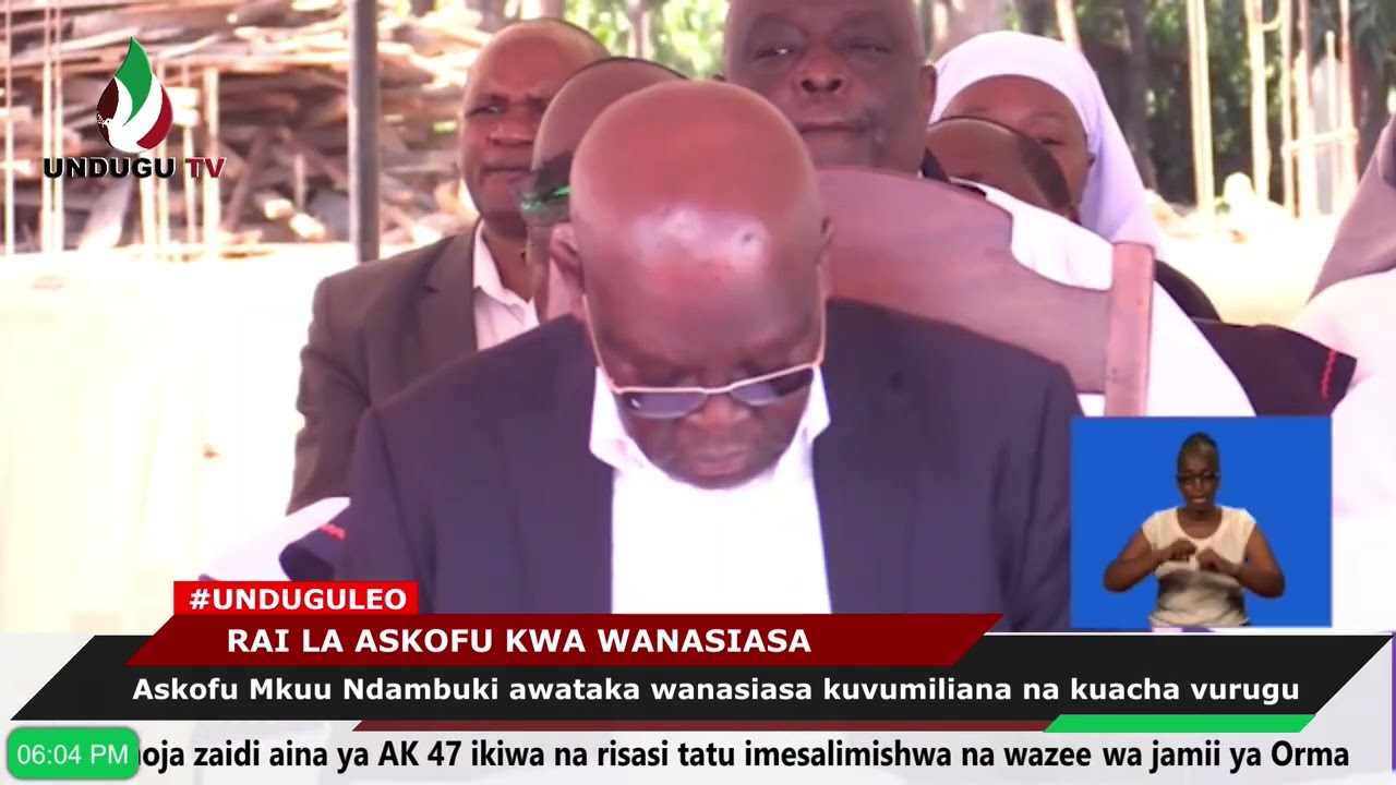 Askofu Mkuu Dkt.Ndambuki awataka wanasiasa kuvumiliana na kuacha vurugu