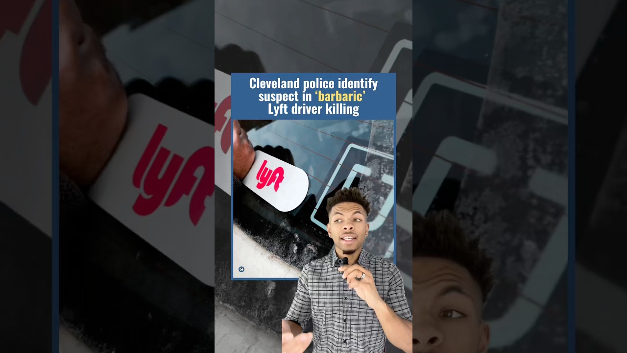 Cleveland police identify suspect in 'barbaric' Lyft driver killing - The Daily Drop