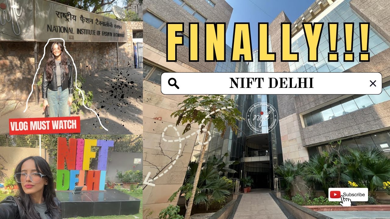 Finally NIFT DELHI !! , NIFT entrance 2025