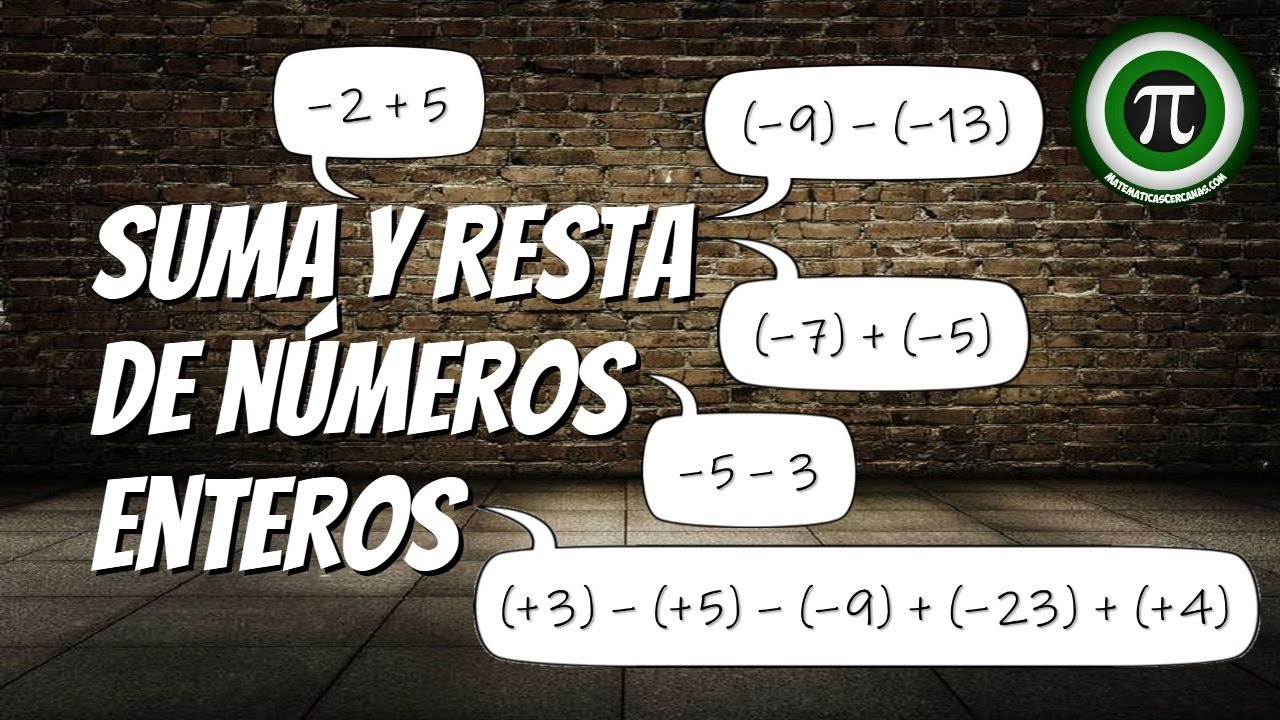 SUMA Y RESTA DE NÚMEROS ENTEROS ✔️