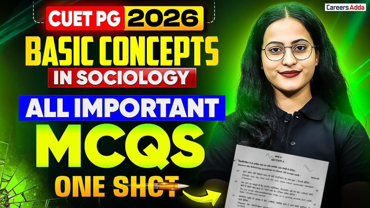 CUET PG Sociology 2026 | Basic Concepts in Sociology | All Important MCQs One Shot