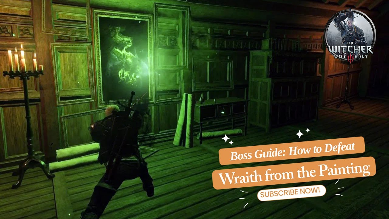 The Witcher 3: How to Beat the Wraith from the Painting (Iris’s Worst Nightmare)
