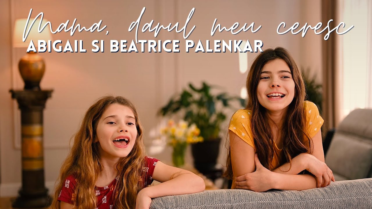 Abigail si Beatrice Palenkar - Mama, darul meu ceresc | videoclip Speranta TV