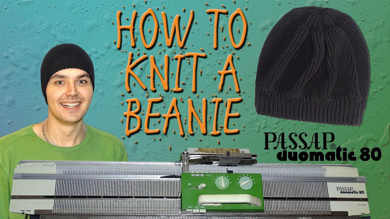 How to Knit a Hat (Beanie) With Automatic Brim on Passap Duomatic 80 Knitting Machine 👒