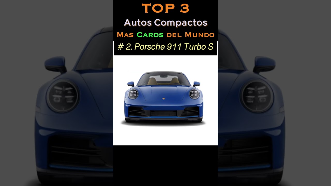 Top 3 de AUTOS COMPACTOS (COCHES / CARROS) mas Caros del Mundo 2024, Parte 5.