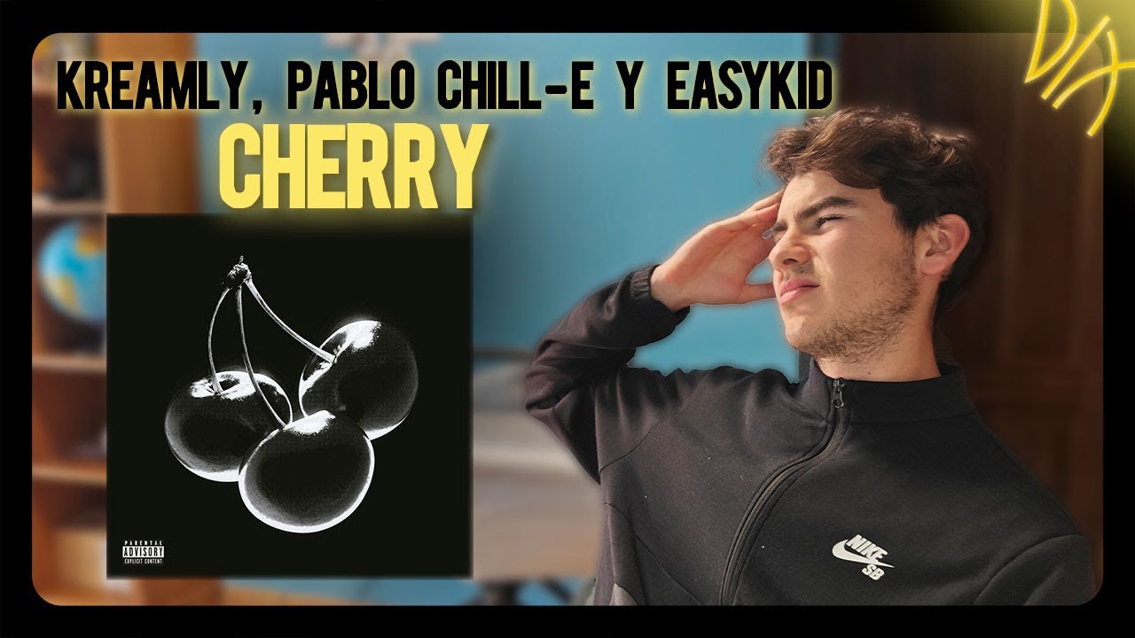 REACCIÓN CHERRY KREAMLY FT. PABLO CHILL-E, EASYKID | DELUXE