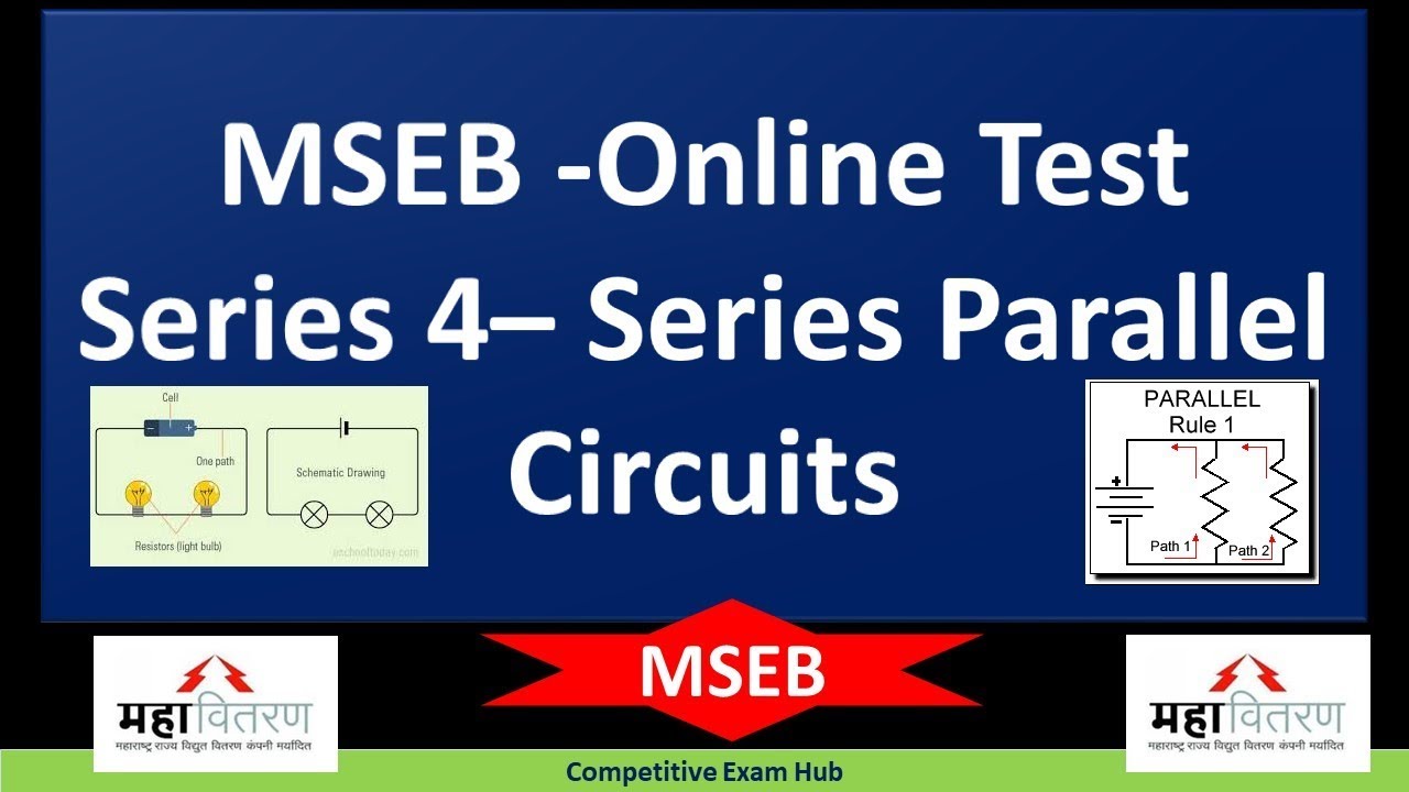 MSEB - Online Test Series -4 - Series & Parallel Circuits