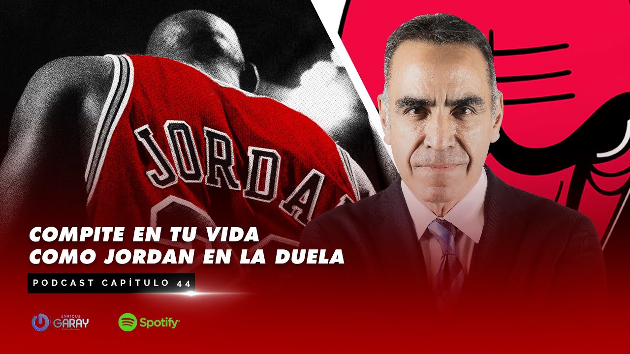 Compite en tu vida como Jordan en la Duela - Last Dance