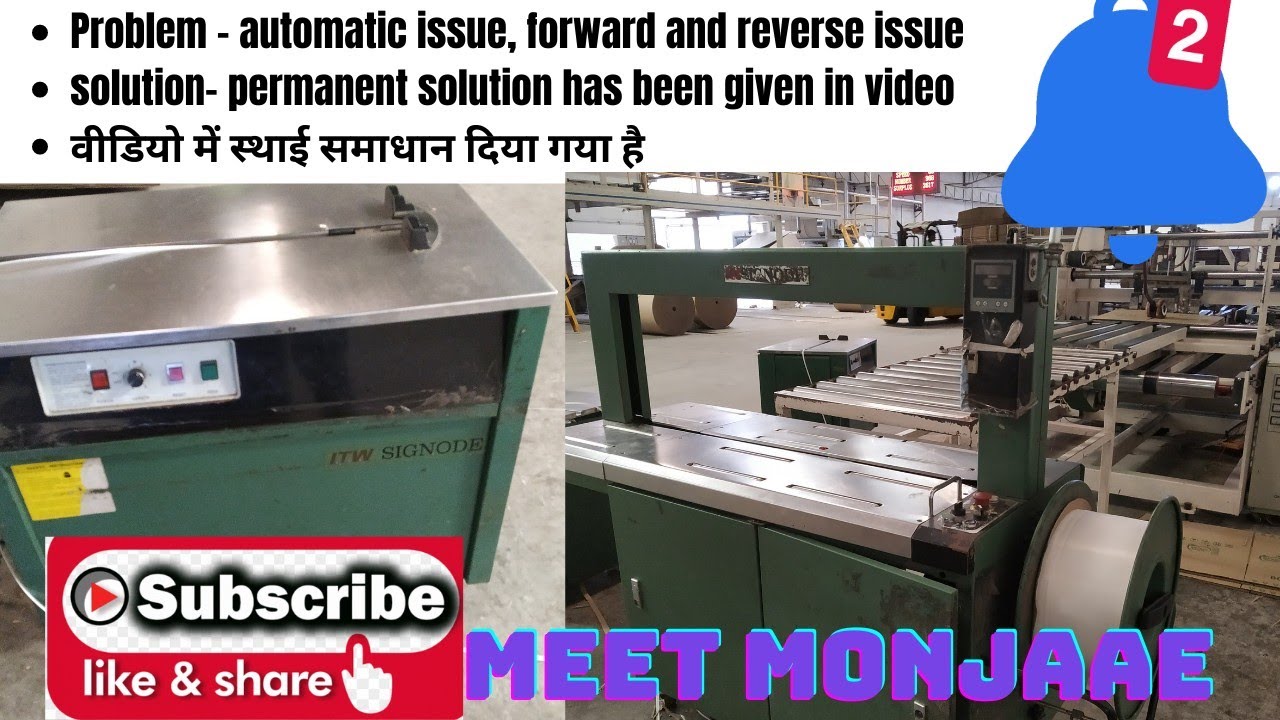 strapping machine cutting, forward and automatic problem ||#automatic_strapping_machine_problem