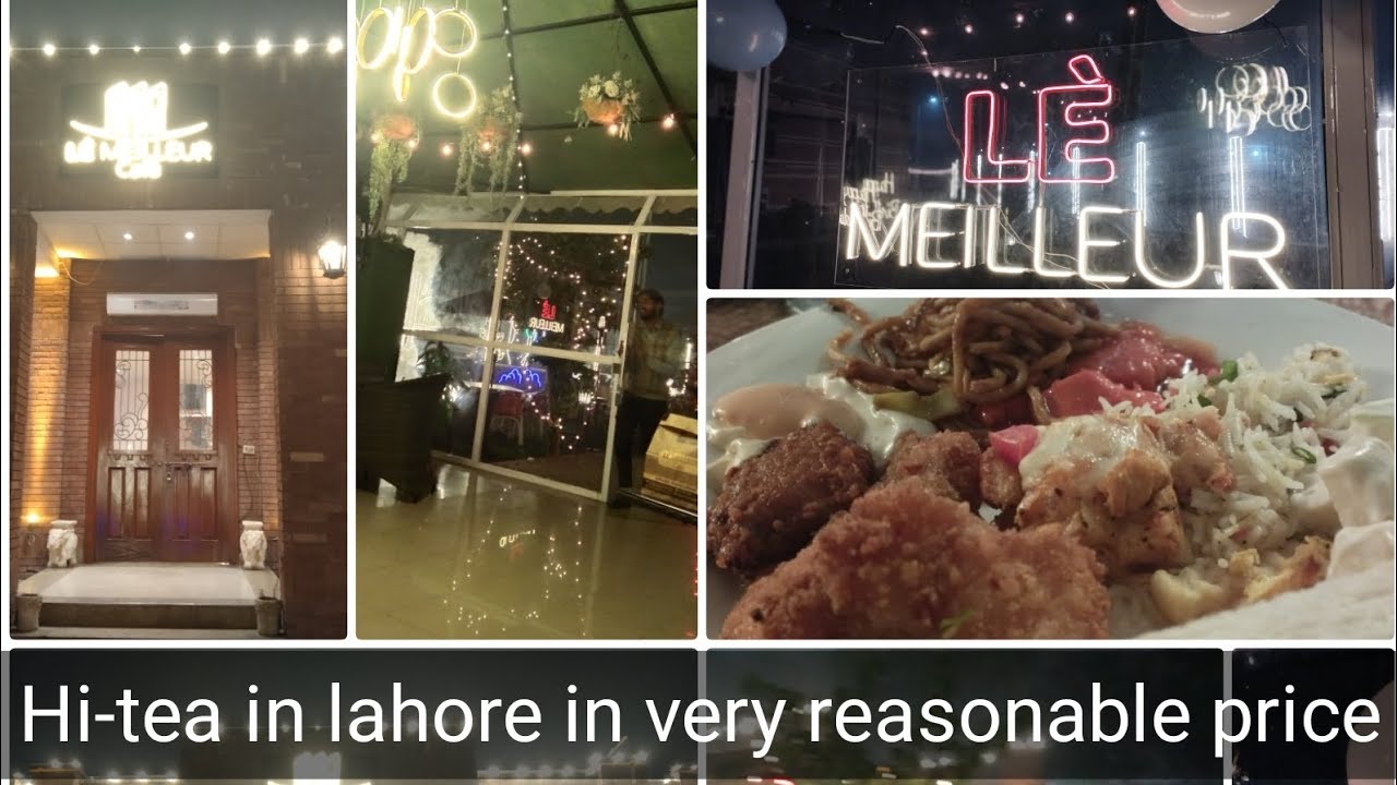 Best Buffets in lahore | Le Meilleur cafe & restaurant Qaddafi Stadium | Ayesha Nouman Lifestyle
