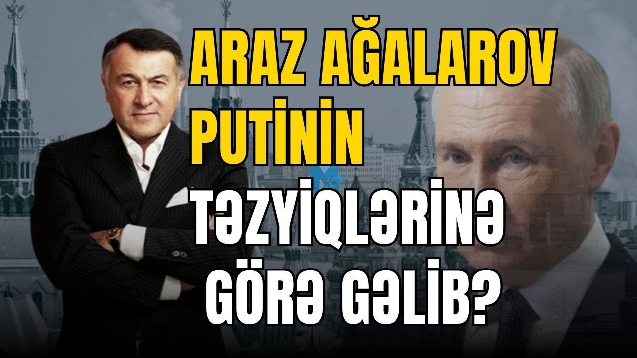 ŞOK: Araz Ağalarov Bakıda! O, Putinin təzyiqlərinə görə gəlib?- LAF TV