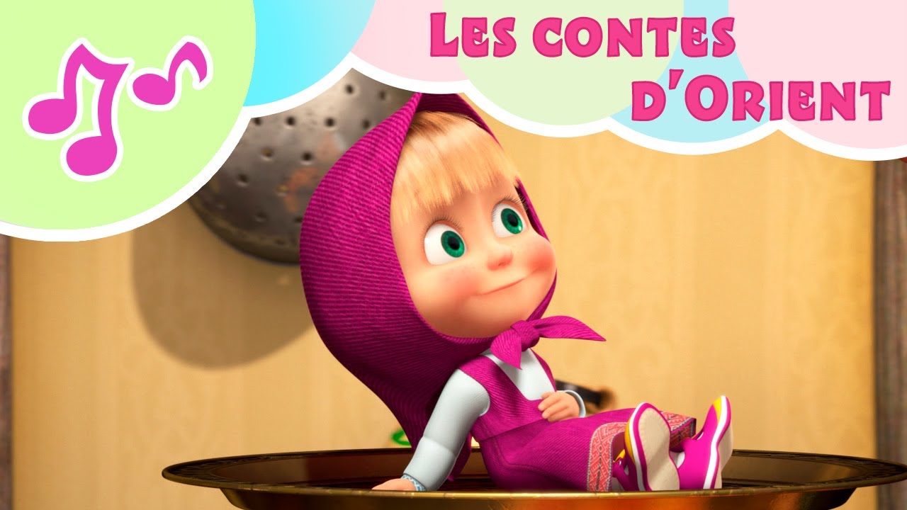 🎵🎤TaDaBoom Fran&ccedil;ais 🌙Les contes d'Orient ✨Les Chansons de Masha 🐻Masha et Michka