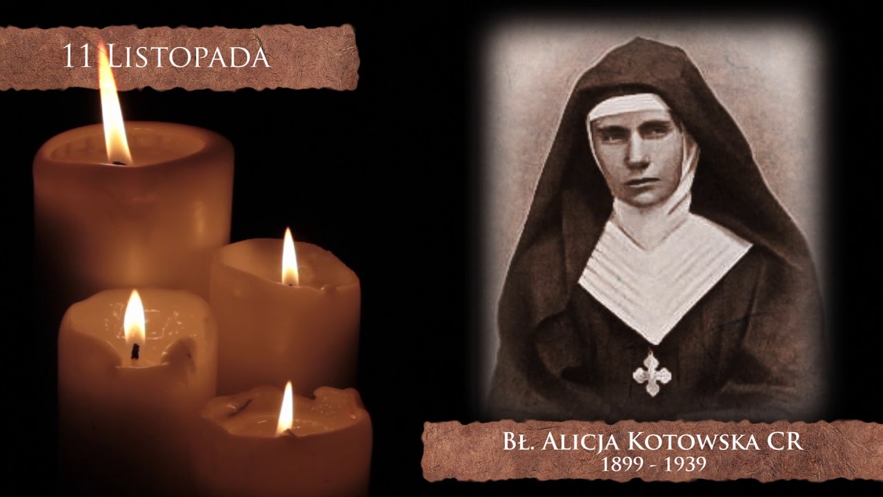 Skarby Kościoła 11 listopada | bł. Alicja Kotowska