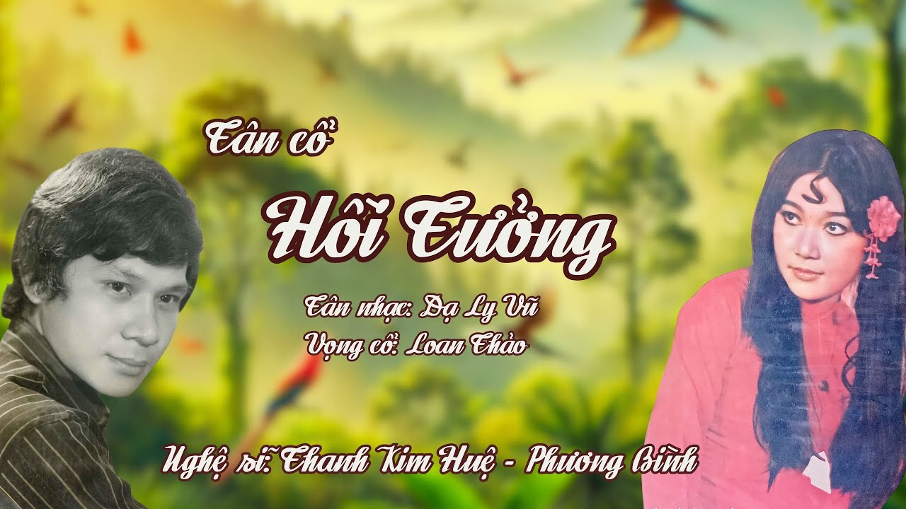 Tân cổ hiếm | Hồi Tưởng | Thanh Kim Huệ | Phương Bình | Loan Thảo | Hãng đĩa Việt Nam