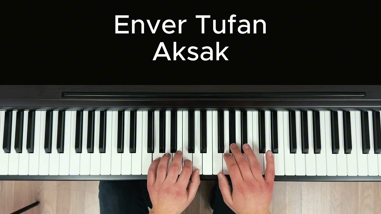 Aksak - Enver Tufan - Bizden Ezgiler - Piyano İçin 17 Parça