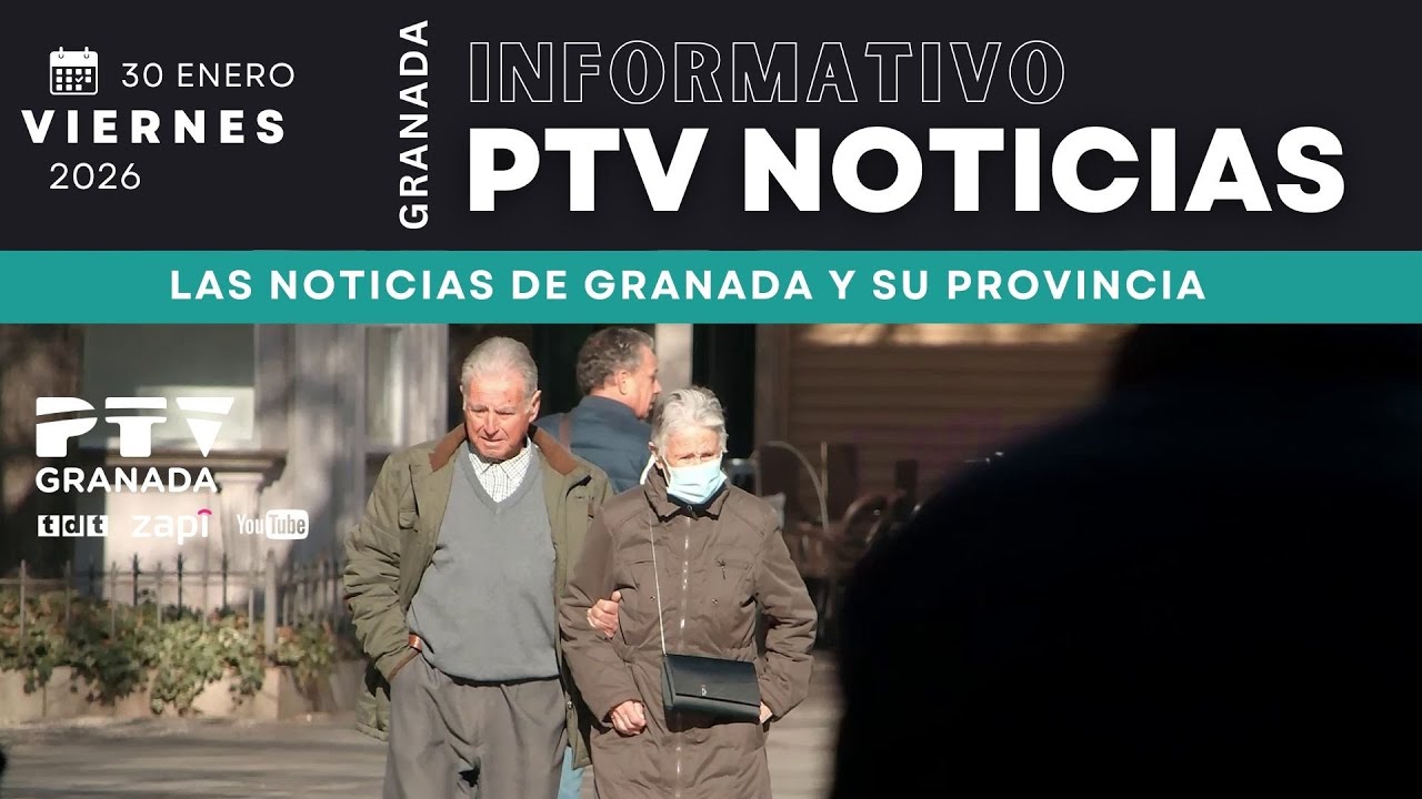 📺 PTV NOTICIAS GRANADA HD | Subida de pensiones | 30 enero