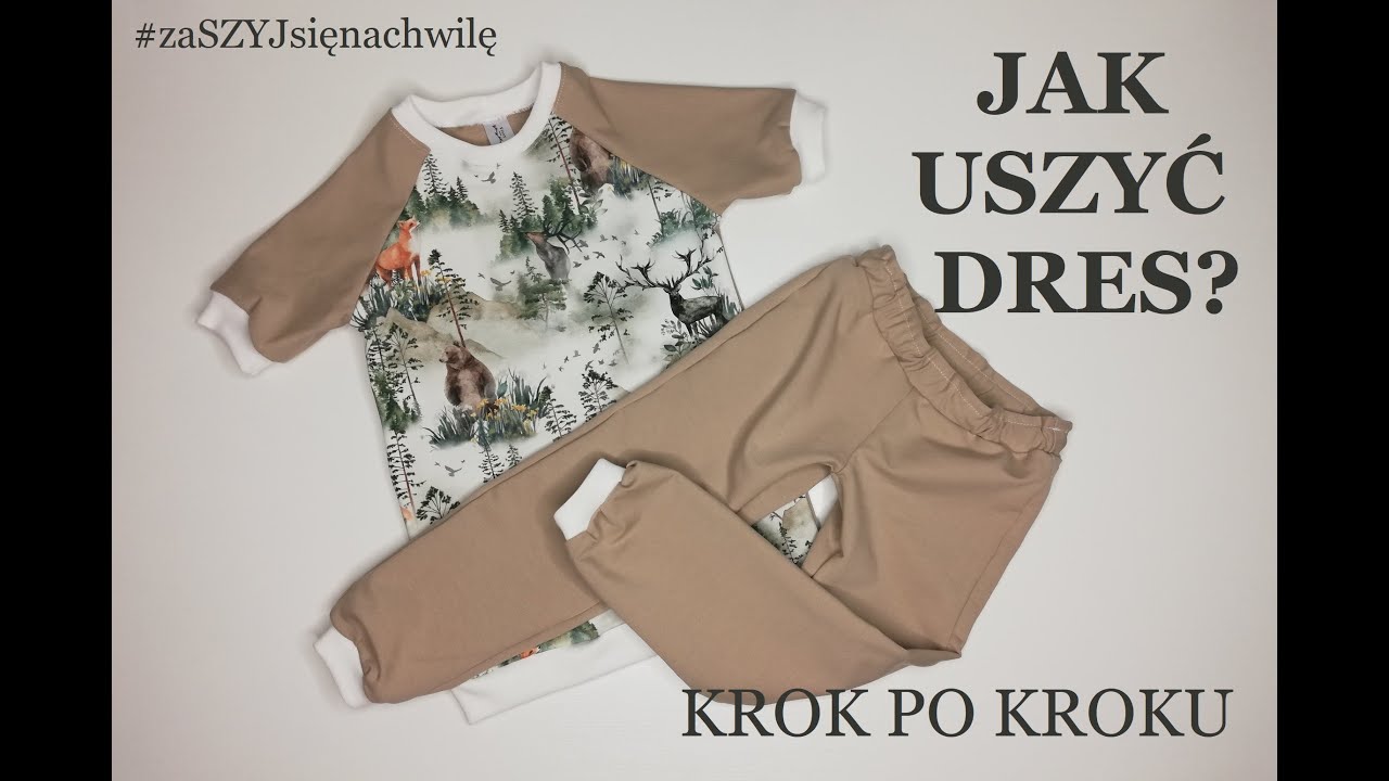 JAK USZYĆ DRES? TUTORIAL KROK PO KROKU