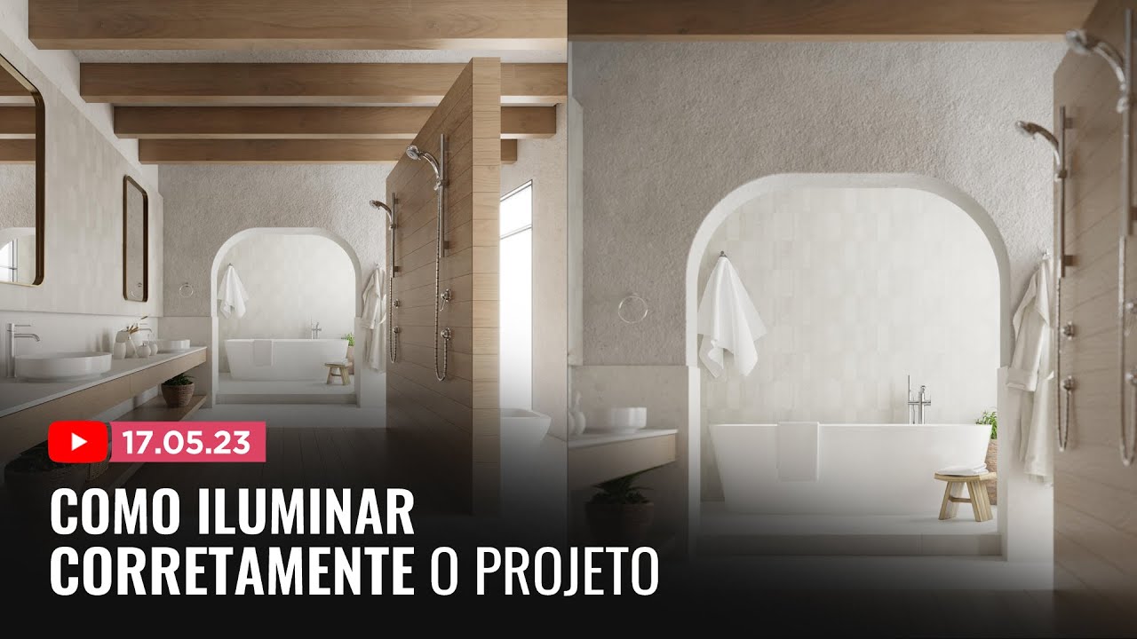 #89 - Como iluminar corretamente o projeto