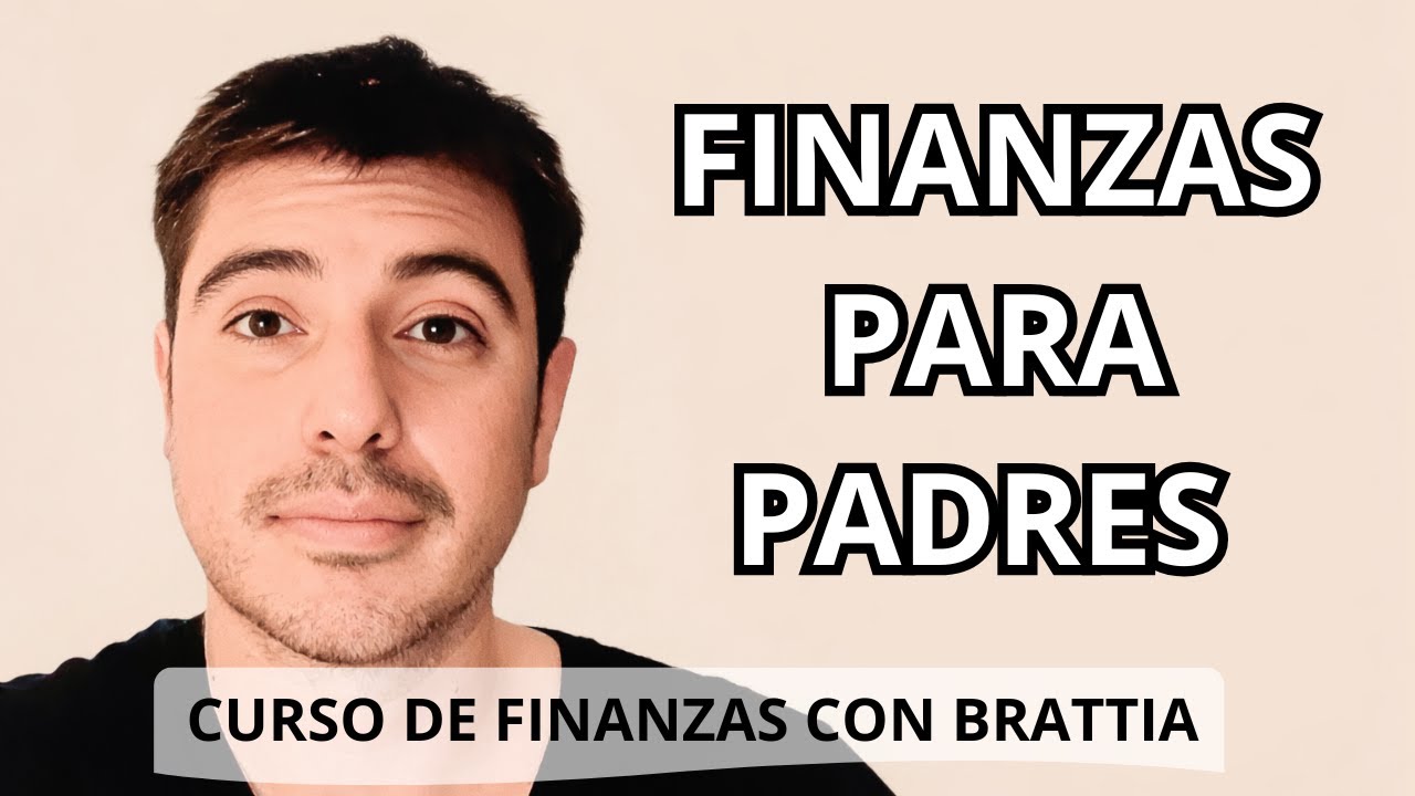 CLASE 2 - Finanzas personales para padres