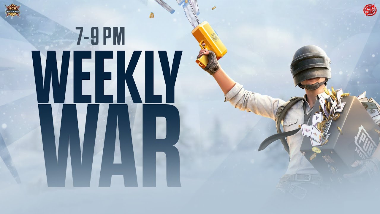 [DAY 2] 7-9  WEEKLY WAR  SEASON 22 PRESENTED BY SCARY ESPORTS