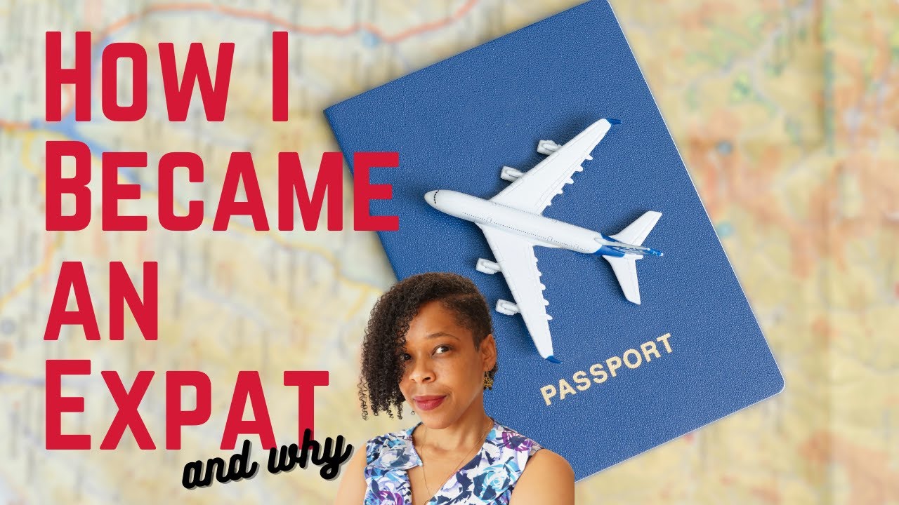How I Became an Expat | How to Move Abroad and Become an Expat | My Expat Story