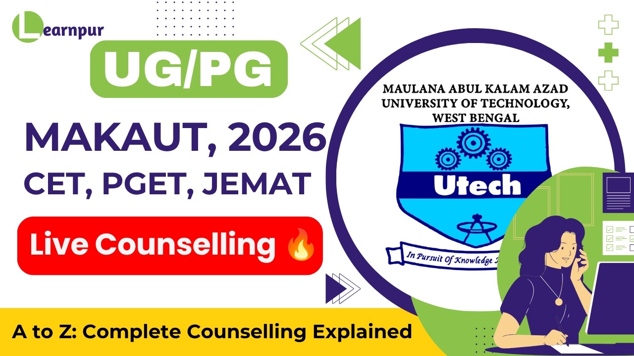 MAKAUT CET/PGET/JEMAT 2026 Counselling A to Z &mdash; Live Demo & Complete Step by Step Guide