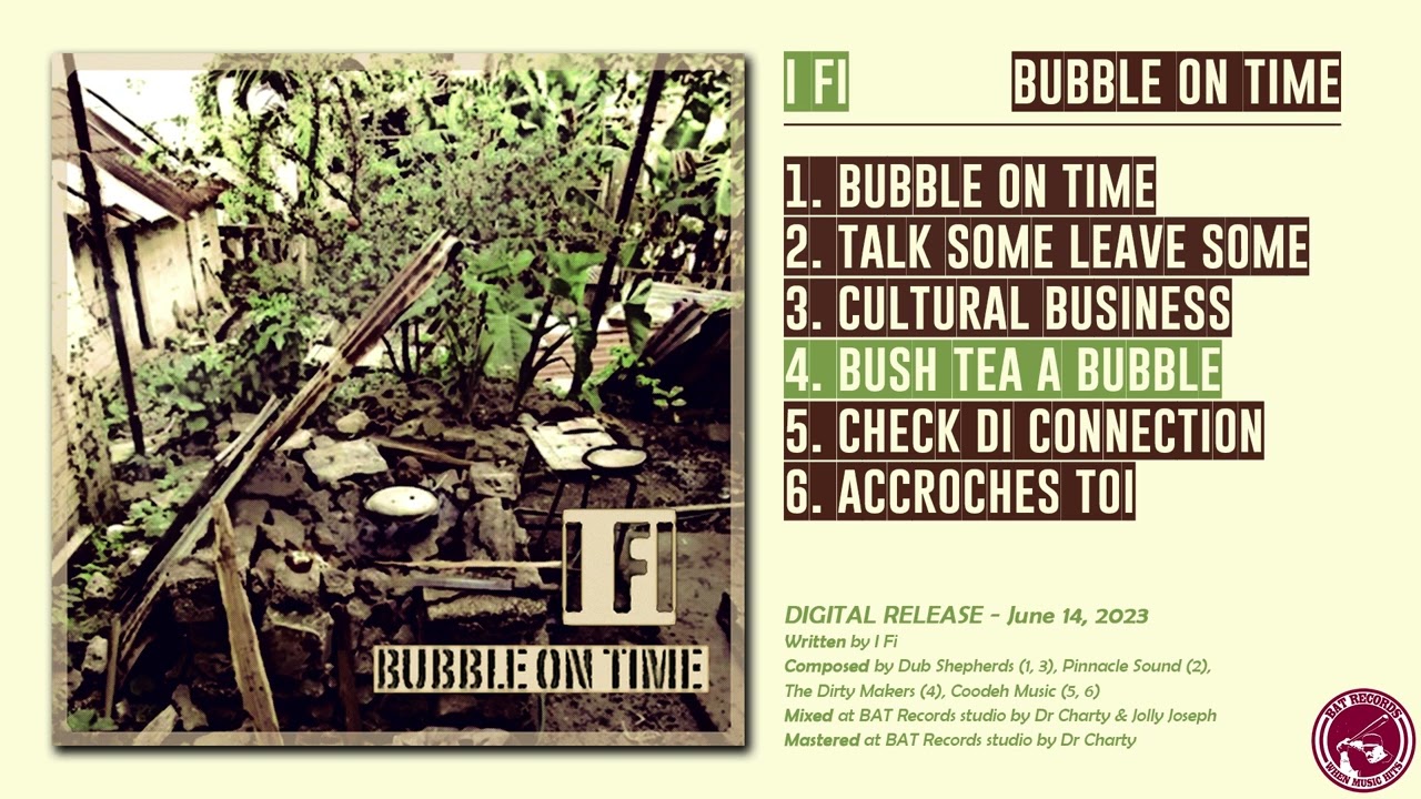 I FI - Bubble On Time [FULL EP] @BATRecordsProd