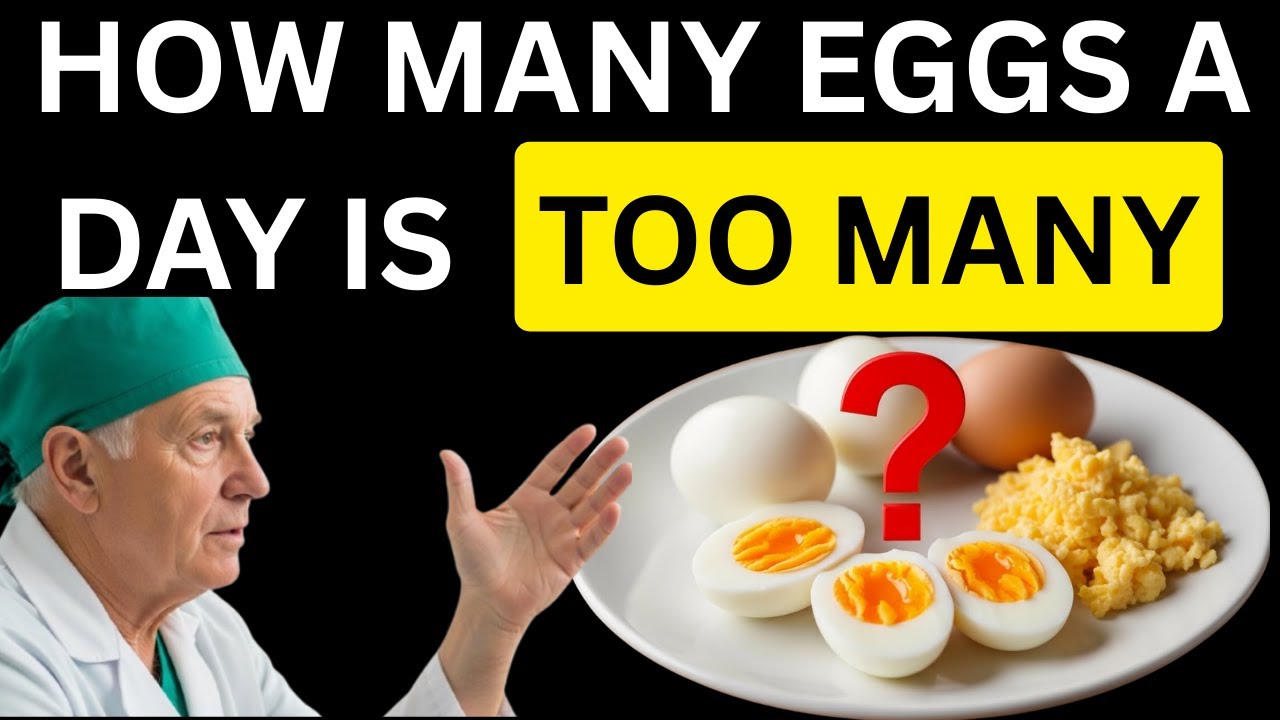 How Many Eggs a Day Is Too Many? Experts Uncover the Truth! |Senior Health Tips