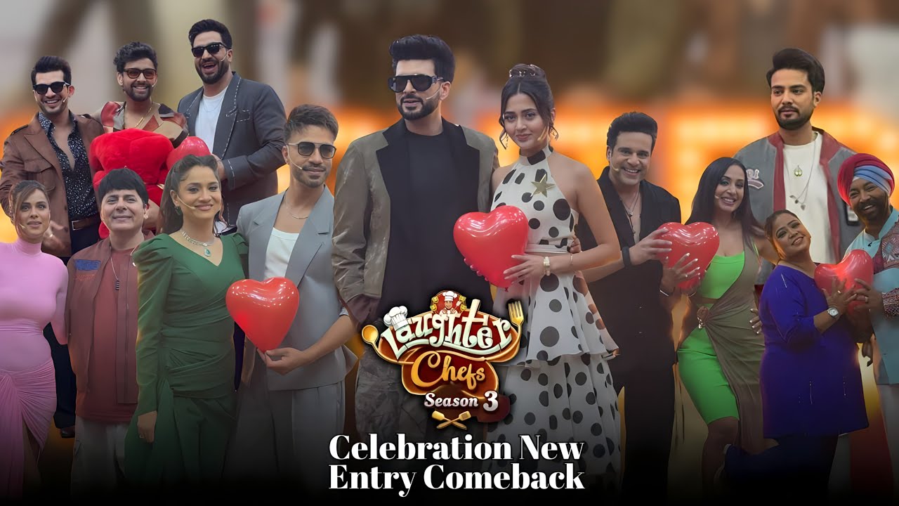Laughter Chefs Season 3 Celebration New Entry Comeback | Elvish Yadav, Nia, Arjun, Ankita Vicky