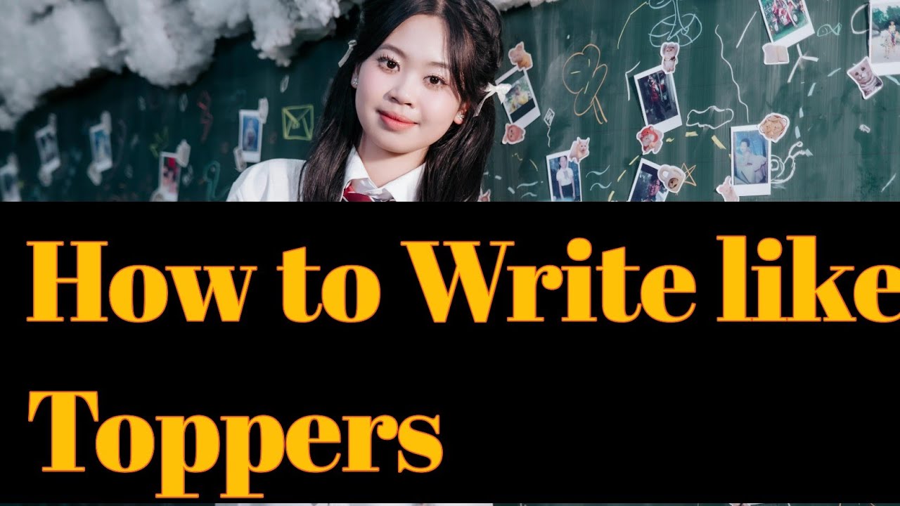 Answer write skills | How to Write like Toppers | 