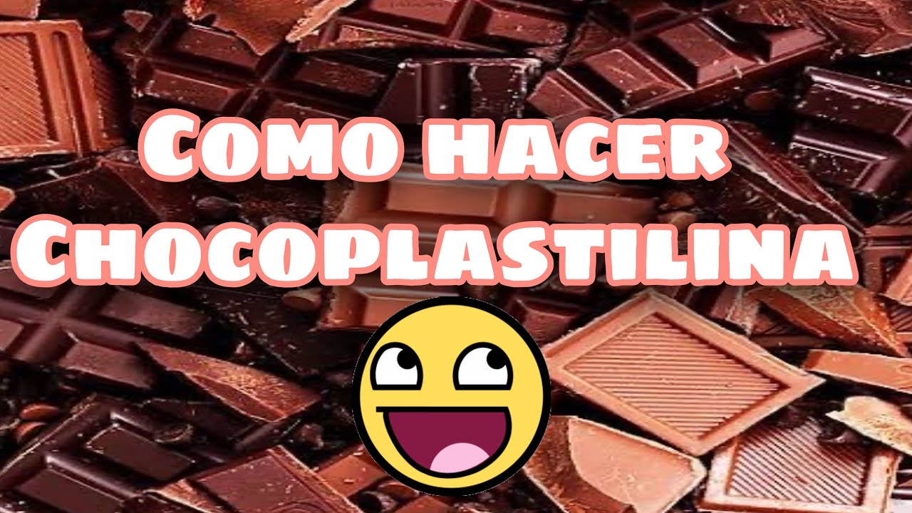 C&oacute;mo hacer chocoplastilina paso a paso