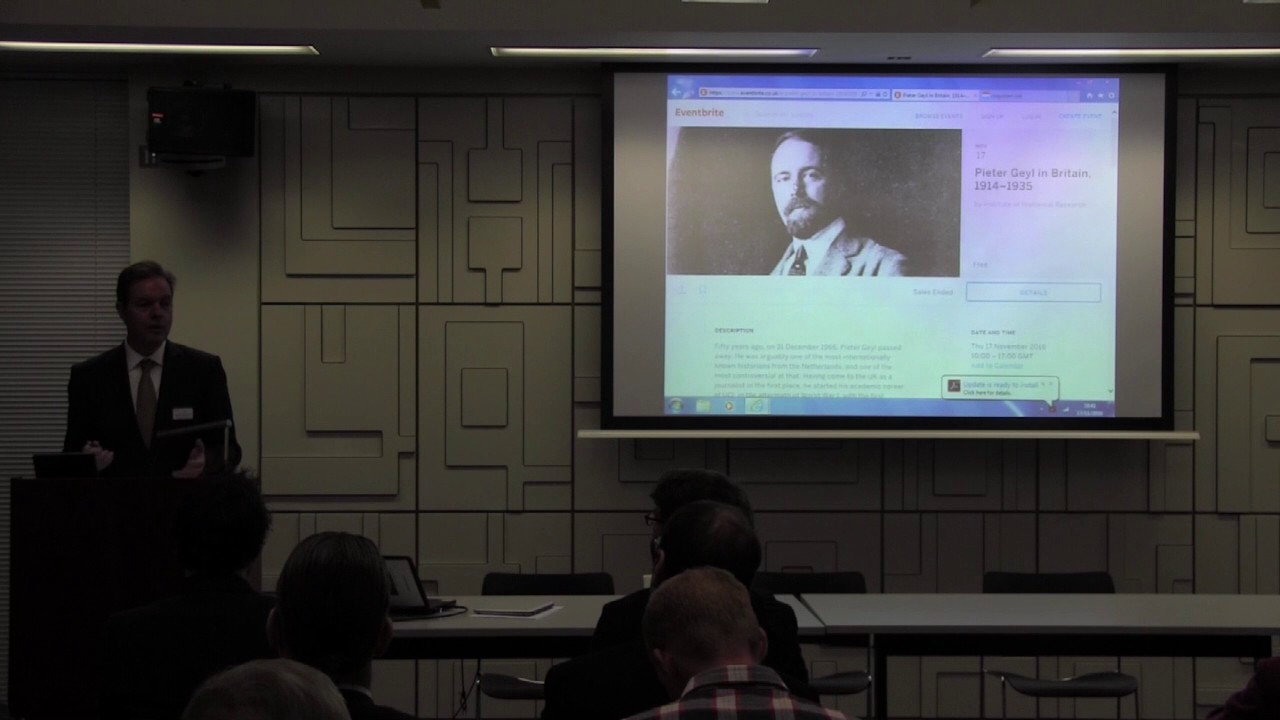 Pieter Geyl in Britain: Opening speeches and Pieter Geyl and the Greater Netherlands Idea