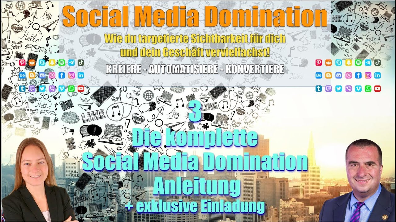 Die komplette Social Media Domination Anleitung