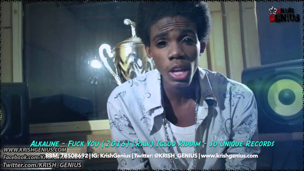 Alkaline - Fuck You (2016) (Raw) Igloo Riddim - So Unique Records