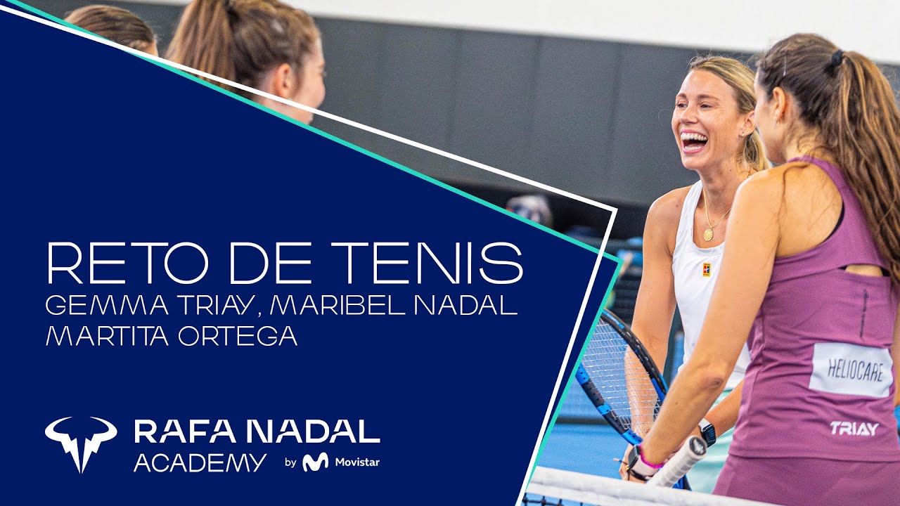 Martita Ortega y Gemma Triay se retan en la Rafa Nadal Academy