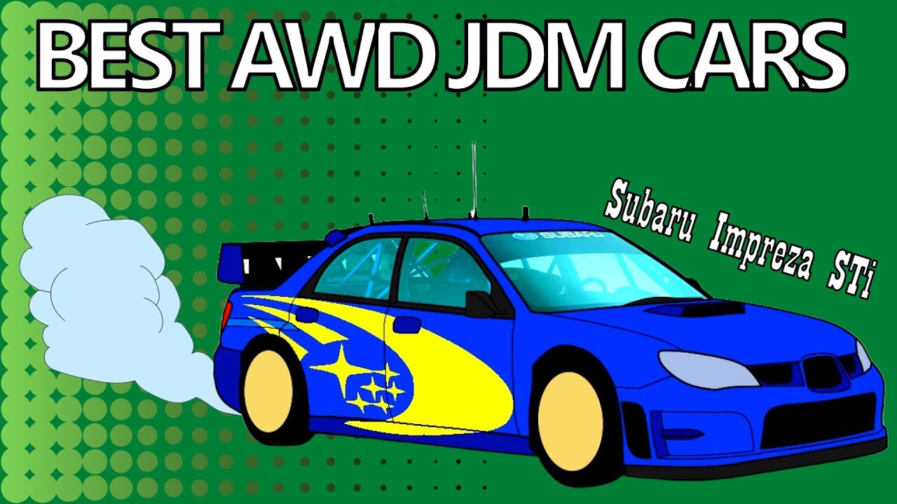 These Are The BEST JDM AWD Cars Of All Time!