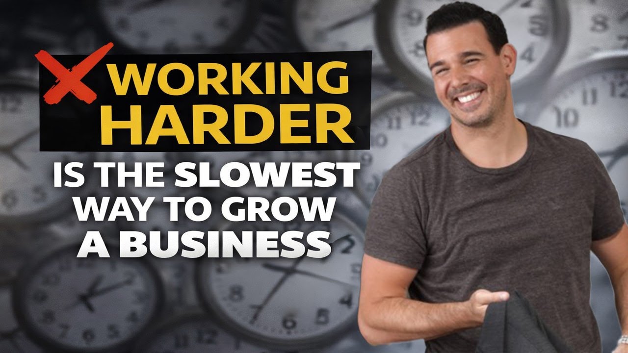 Why Working Harder Is the Slowest Way to Grow a Business
