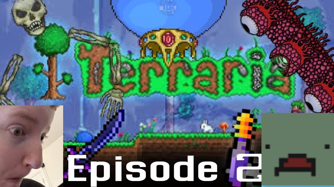 2 idiots Vs terraria Episode 2: Triple Trouble