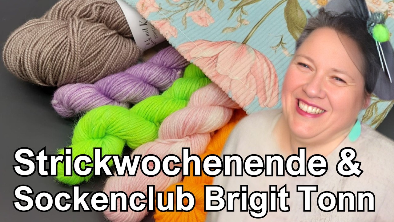 Strickwochenende & NEUER Sockenclub 