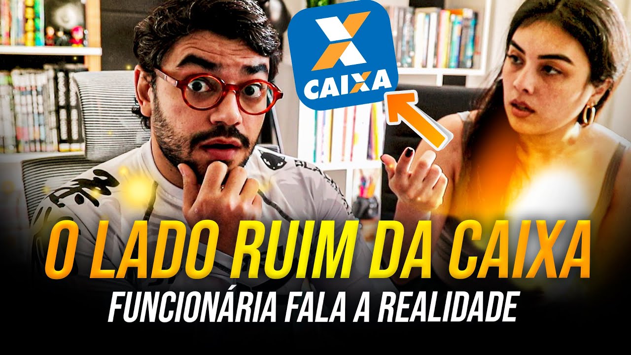 FUNCIONÁRIA DA CAIXA RELATA O MAIOR PONTO NEGATIVO DO TRABALHO