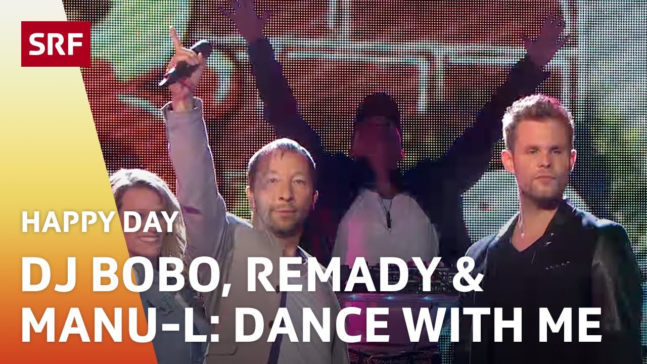 DJ Bobo mit Remady und Manu-L: Somebody Dance With Me | Happy Day | SRF