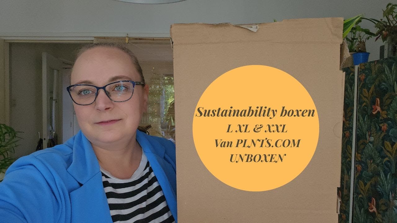 Sustainability boxen L XL & XXL van plnts.com Unboxen