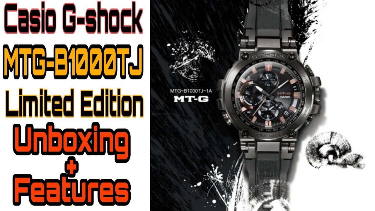 CASIO G-SHOCK/MTG- B1000TJ LIMITED EDITION UNBOXING + FEATURES.