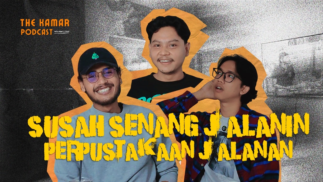 THE KAMAR PODCAST | NEW SEASON: Cerita Perpustakaan Jalanan Purwodadi bersama Okki!