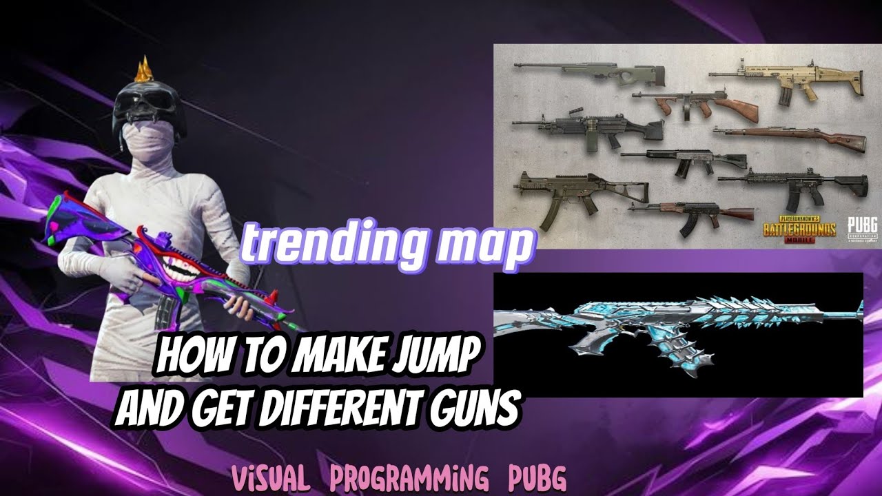 How to make jump and get different guns wow map visual programming pubg trending map