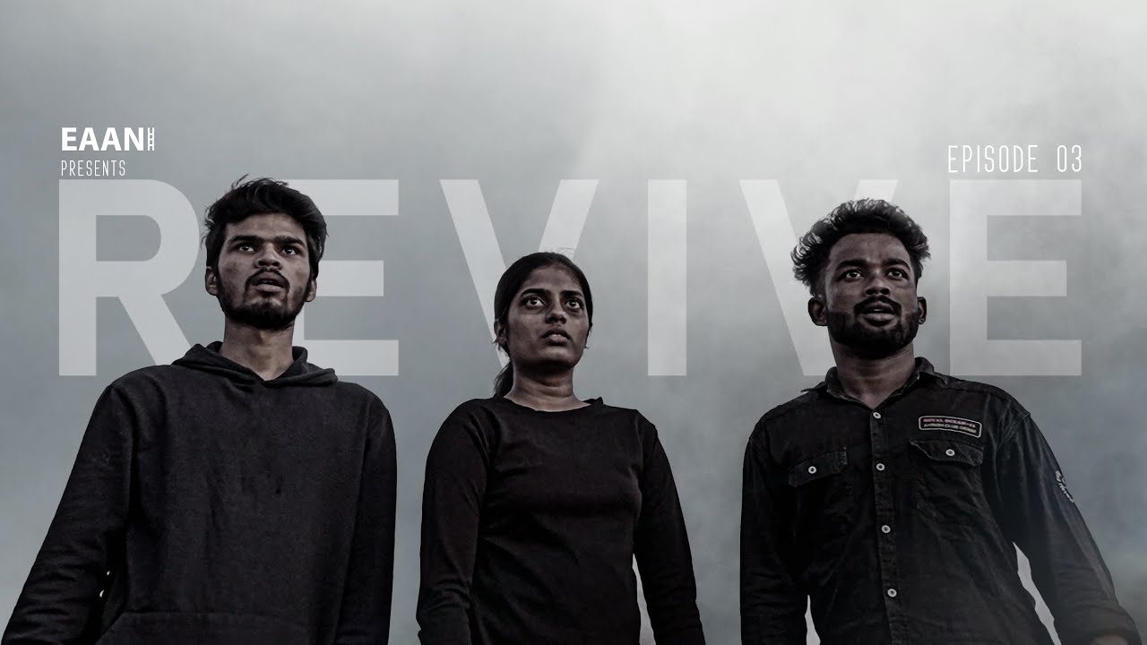 Revive | Episode 03 | Eaani