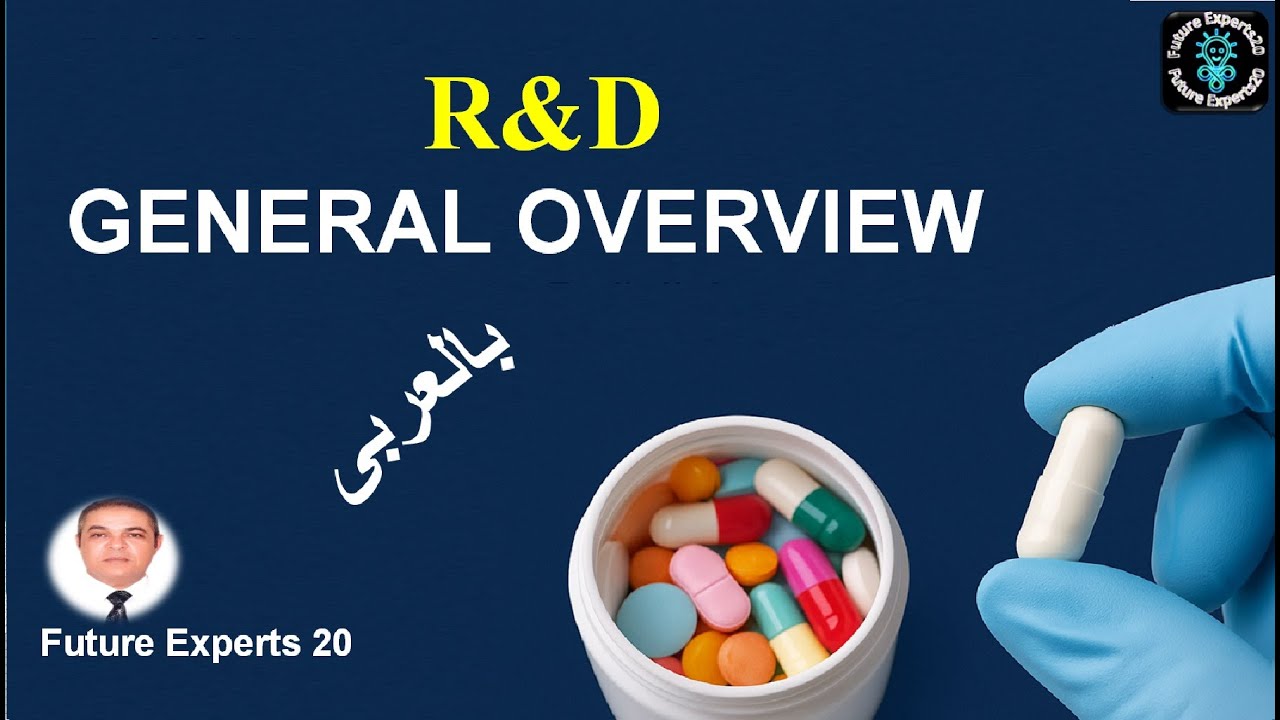 Pharmaceutical R&D : Overview of R&D in the Pharmaceutical Industries