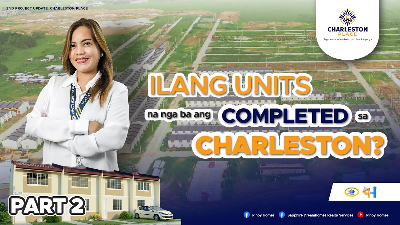 PROJECT UPDATE: Charleston Place - Sta. Ana, Pampanga Part 2 | APECHOMES
