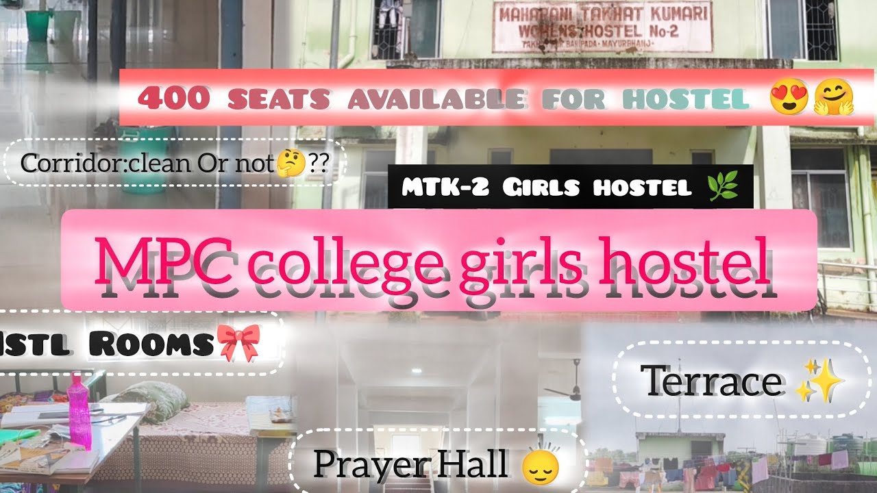 M.P.C Autonomous college women's hostel(MTK=2)..Vlog=2,#flavorfulsunayana #Mpccollege#vlog