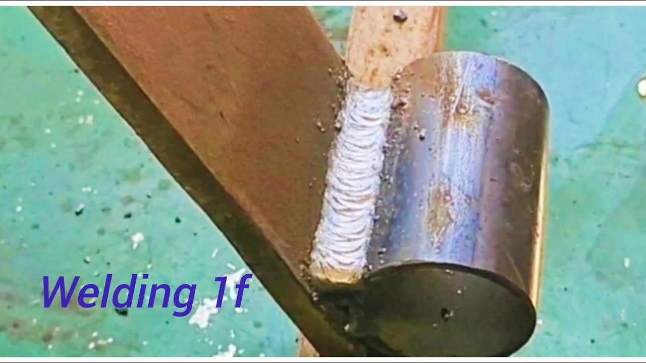 1f Basic technique and method for welding round square tube to thick plate in position 1f